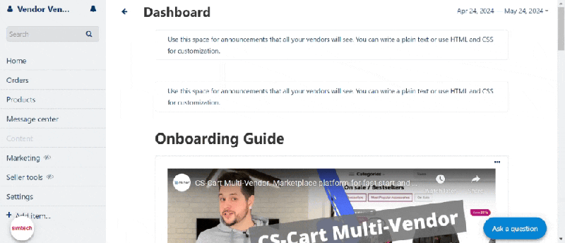 Keyword Research: Implement tools to help sellers identify the best keywords for their products. Offer guidelines on how to incorporate these keywords effectively. CS-Cart has an onboarding guide for sellers right in the vendor panel. You can add all the steps, instructions, or even videos with guidelines on SEO optimization to that guide.